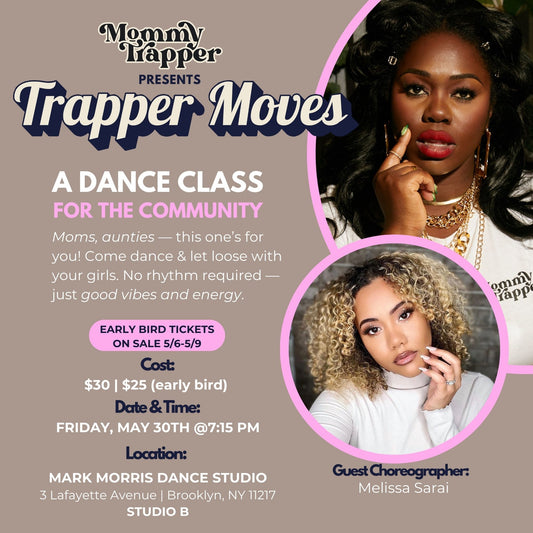 Trapper Moves - 5/30